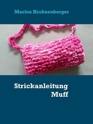 cover image of Strickanleitung Muff